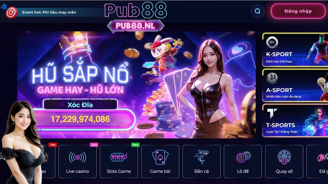Pub88 Nổ hũ jackpot tỷ đồng đổi đời Pub88 Nổ hũ jackpot tỷ đồng đổi đời