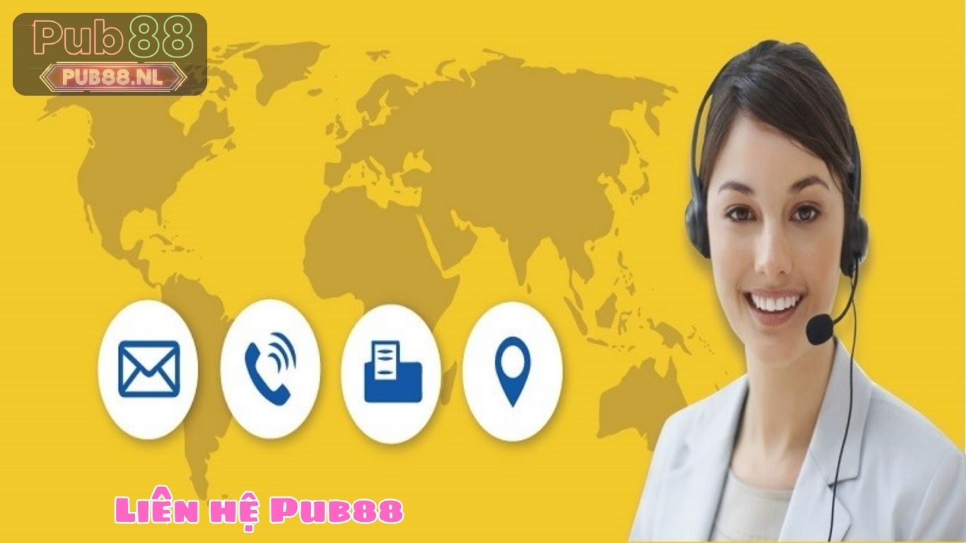 Danh sách kênh liên hệ Pub88 phổ biến