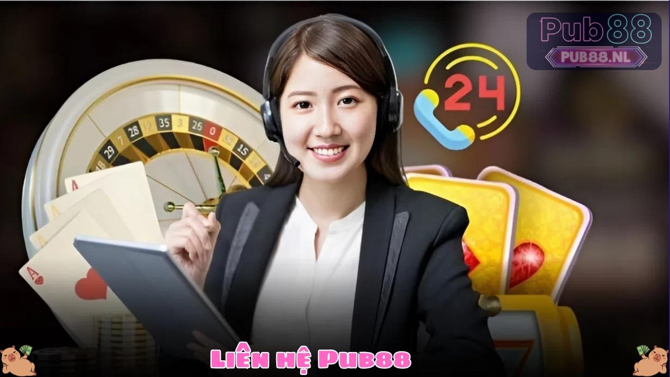 Các trường hợp nên liên hệ Pub88