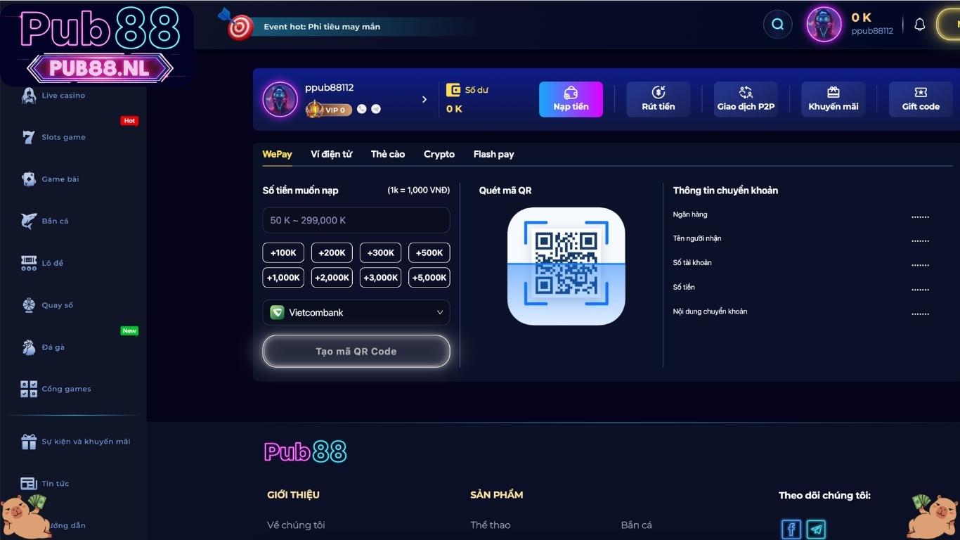 Lưu ý khi thực hiện nạp tiền Pub88